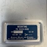 Over 10 million line items available today.. - AIRCRAFT RADIO & CONTROL MOUNTING P/N 36450-0000 USED COND # 27322 (3)