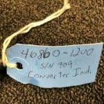 Over 10 million line items available today.. - CONVERTER INDICATOR IN385AC P/N 46860-1200 REP TAG # 12168-1