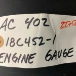 ENGINE GAUGE P/N 18C452-1 REP FAA 8130-3 # 22712/26708 - Image 9