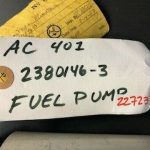 Over 10 million line items available today.. - FUEL PUMP AC401 P/N 2380146-3 SV TAG # 22723/27237