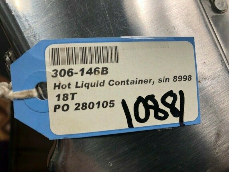 Over 10 million line items available today.. - HOT LIQUID CONTAINER S/N 8998 18T P/N 306-146B # 10881 HOT LIQUID CONTAINER S/N 8998 18T P/N 306-146B # 10881 - Image 8