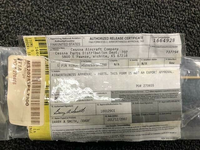 Over 10 million line items available today.. - PIN HINGE P/N MS20253P5-7200 NE COND 8130-3 (6'0" LENGTH) # 23190 PIN HINGE P/N MS20253P5-7200 NE COND 8130-3 (6'0" LENGTH) # 23190 - Image 4
