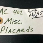 Over 10 million line items available today.. - PLACECARDS DECALS AC401 P/N S2608-1 NE COND # 26695 (30)