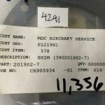 Over 10 million line items available today.. - SHIM P/N 201902-7 (HONEYWELL) NS COND # 11356 (15)