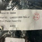 Over 10 million line items available today.. - TRIM PANEL ASSEMBLY P/N LA53311800 REV. J 8130-3 OHC # 12343