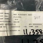 Over 10 million line items available today.. - UNION P/N 4022527-5 (HONEYWELL) NS COND # 11358 (4)